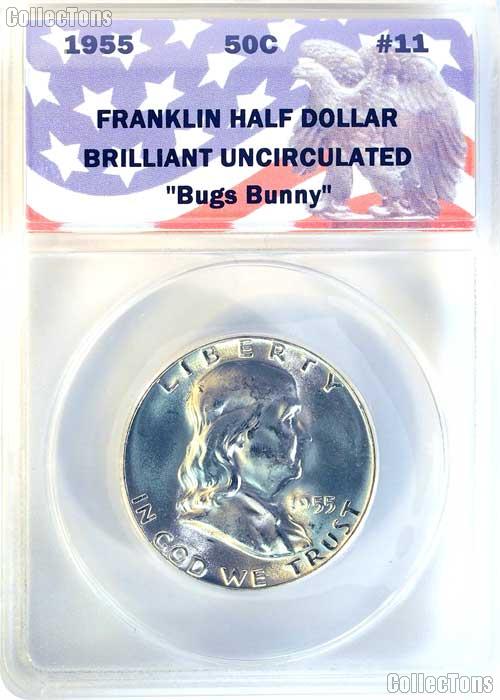 CollecTons Keepers #11: 1955 Franklin Half Dollar Bugs Bunny Variety Certified in Exclusive ANACS Brilliant Uncirculated Holder