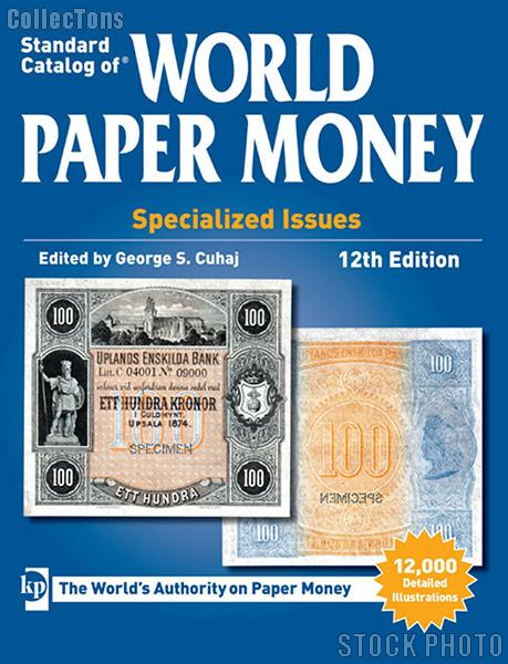 Krause Standard Catalog of World Paper Money Specialized Issues 12th Edition - Paperback