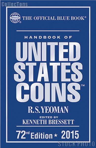 Whitman Blue Book United States Coins 2015 - Hard Cover