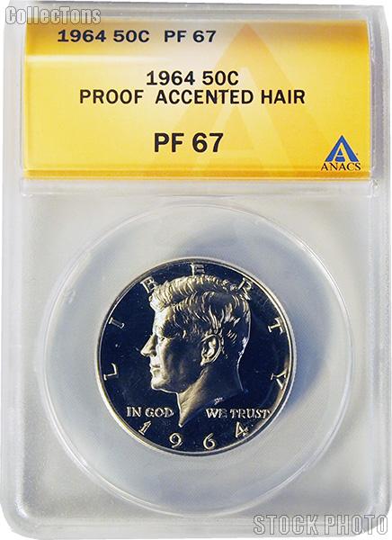 1964 Kennedy Half Dollar Dollar in ANACS PF-67 Accented Hair