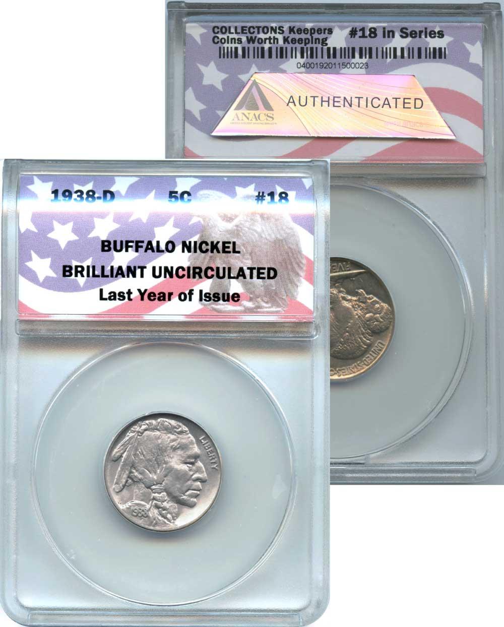 CollecTons Keepers #18: 1938-D Buffalo Nickel Certified in Exclusive ANACS Brilliant Uncirculated Holder