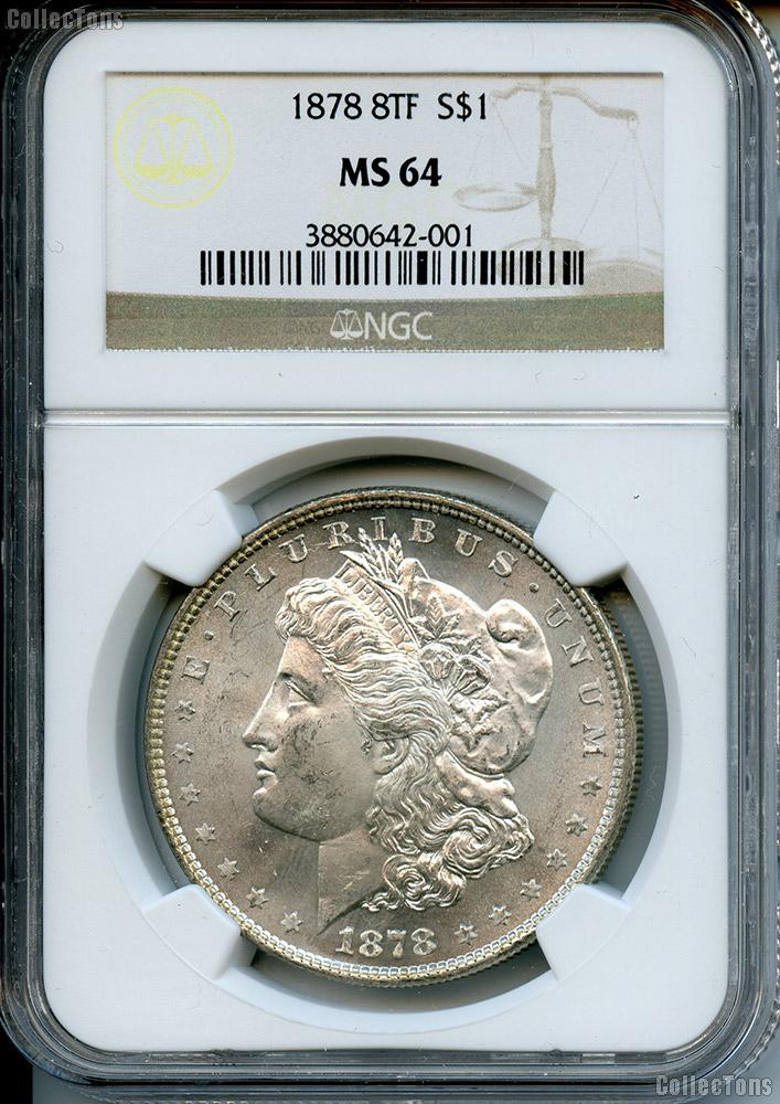 1878 8TF Morgan Silver Dollar in NGC MS 64