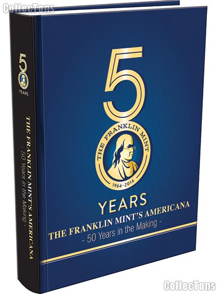 The Franklin Mint's Americana: 50 Years in the Making
