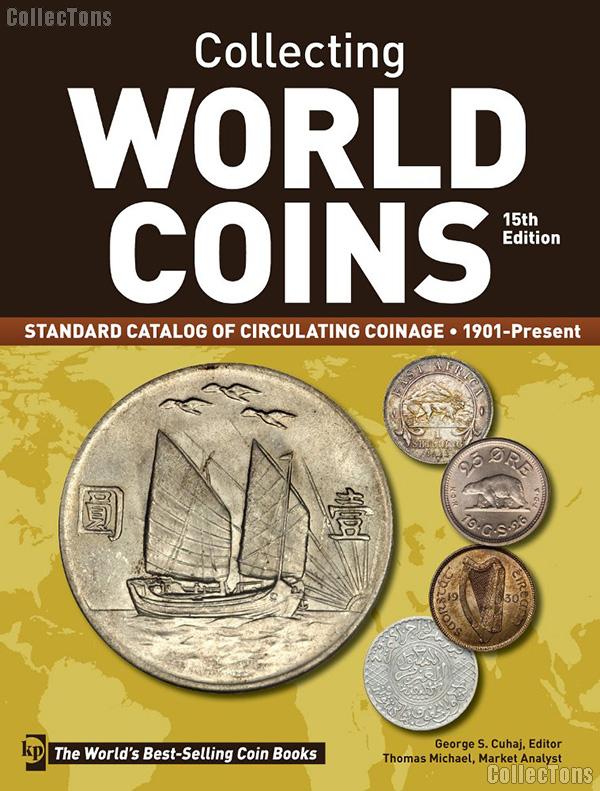 Krause Collecting World Coins Circulating Issues 1901-Present 15th Edition - Cuhaj