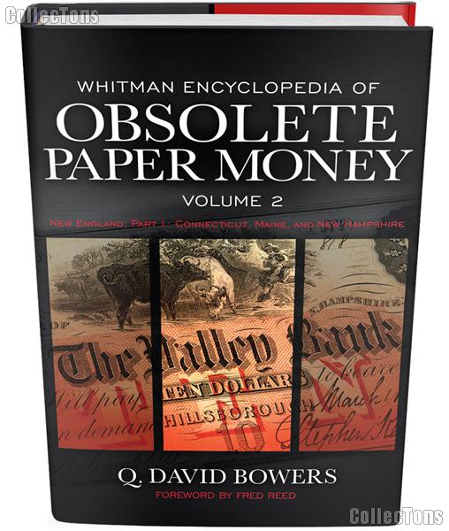 Whitman Encyclopedia of Obsolete Paper Money Volume 2 - Q. David Bowers