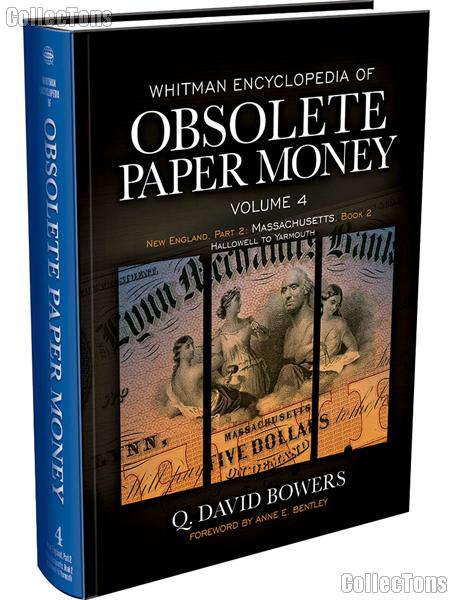 Whitman Encyclopedia of Obsolete Paper Money Volume 4 - Q. David Bowers