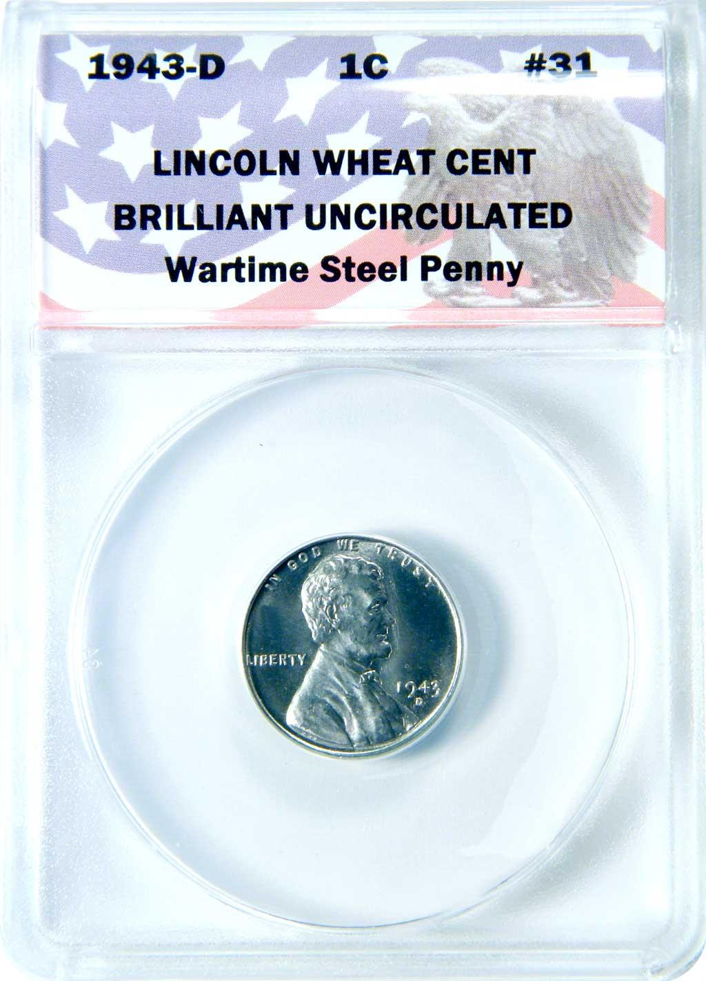 CollecTons Keepers #31: 1943-D Lincoln Wartime Steel Cent GEM BU Certified in Exclusive ANACS Brilliant Uncirculated Holder
