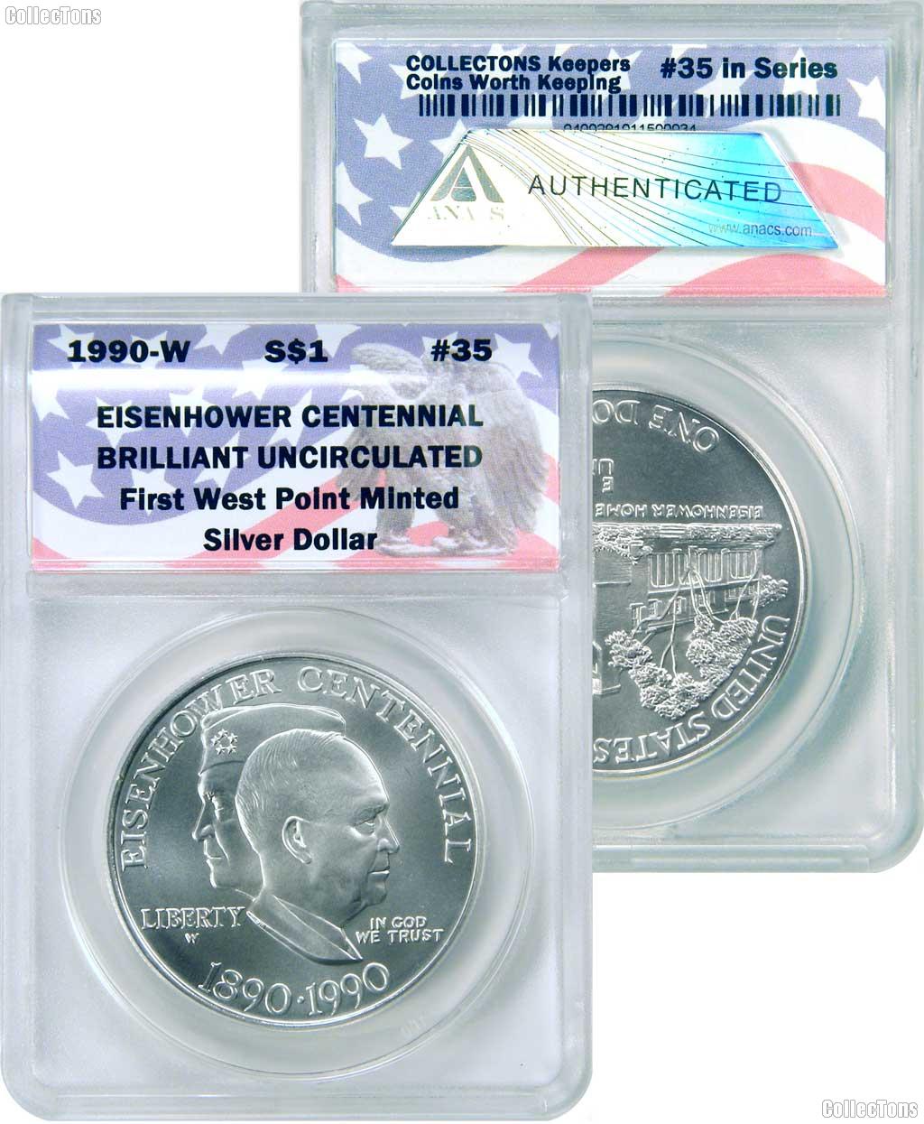 CollecTons Keepers #35: 1990-W Commemorative Eisenhower Centennial Silver Dollar Certified in Exclusive ANACS Brilliant Uncirculated Holder