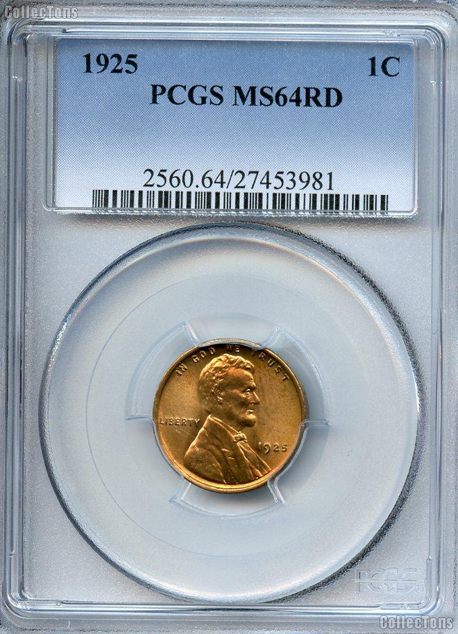 1925 Lincoln Wheat Cent in PCGS MS 64 RD