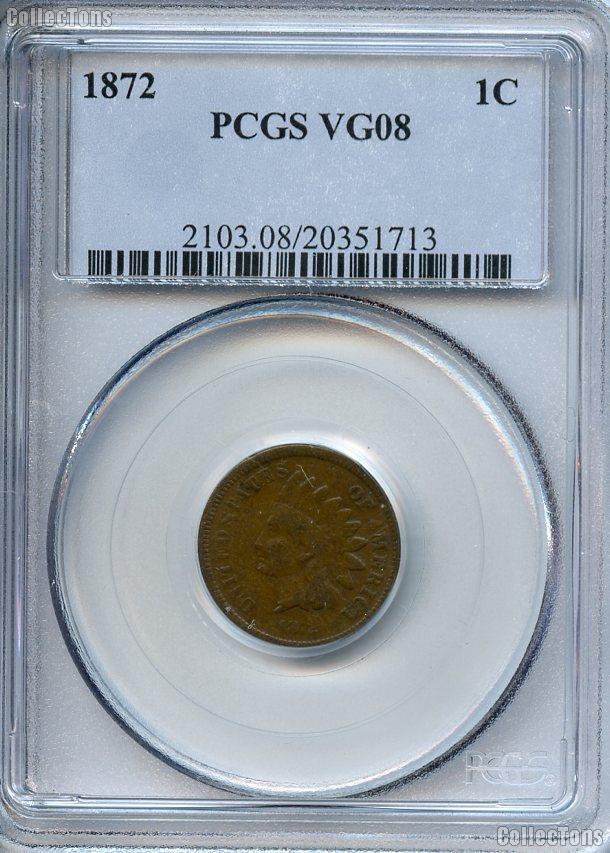 1872 Indian Head Cent KEY DATE in PCGS VG 8