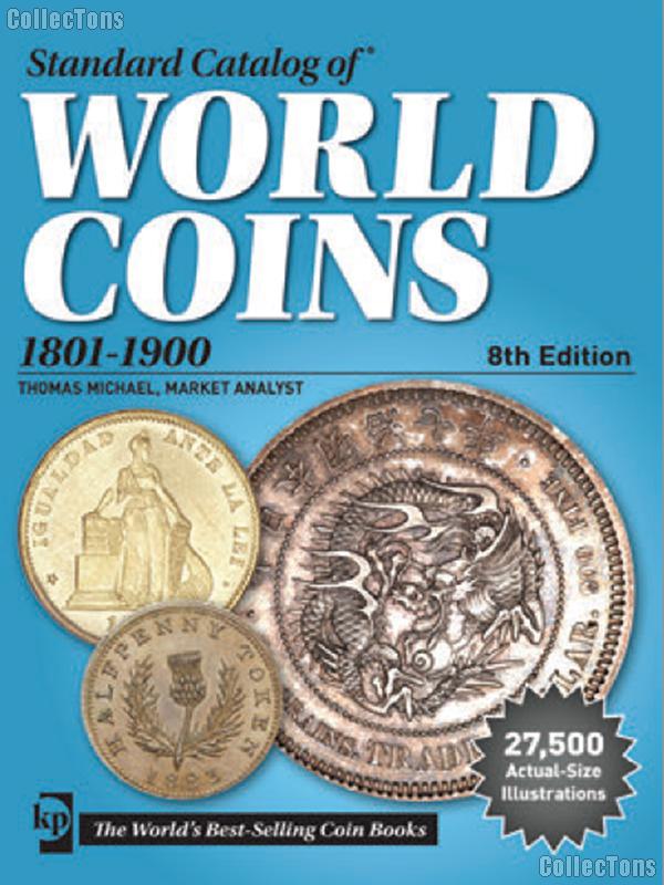 Krause Standard Catalog of World Coins 1801-1900 8th Edition - Paperback