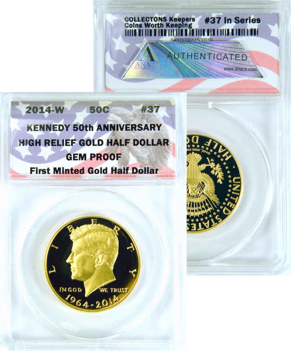 CollecTons Keepers #37: 2014-W Kennedy Half Dollar GOLD Coin Certified in Exclusive ANACS GEM Proof Holder