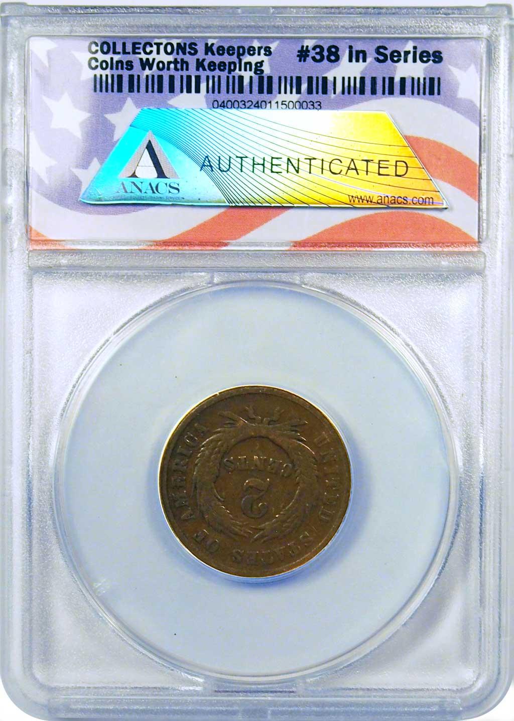 CollecTons Keepers #38: 1864 Two-Cent Piece Certified in Exclusive ANACS Holder