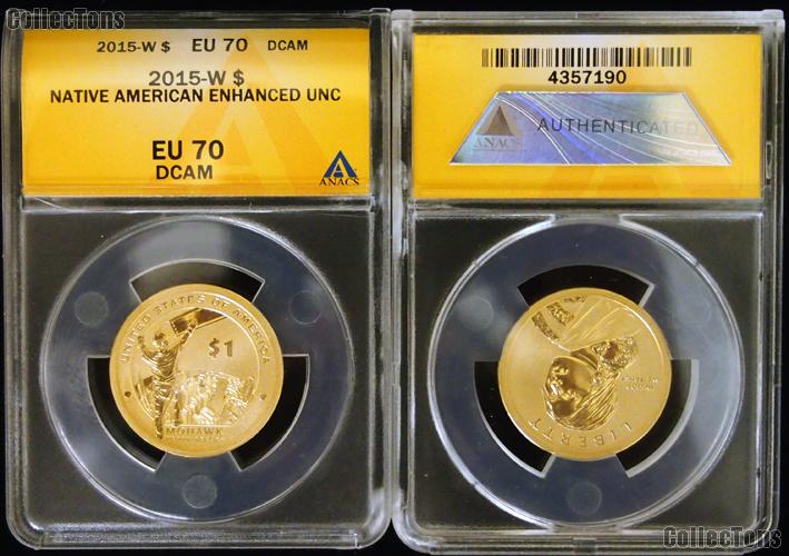 2015-W Enhanced Uncirculated Native American Dollar in ANACS EU 70 DCAM