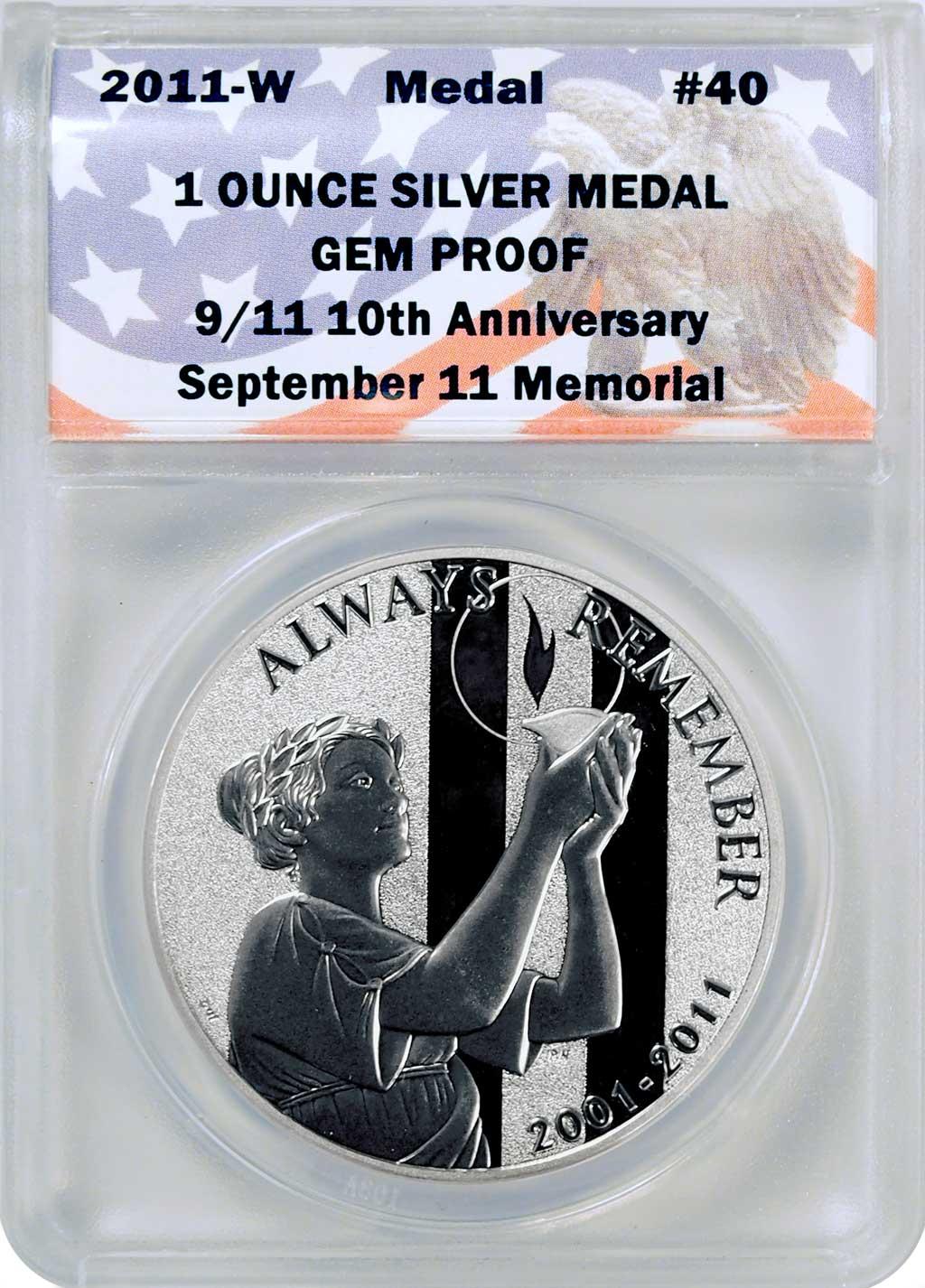 CollecTons Keepers #40: 2011-W September 11 National Medal - 1 ounce Silver Proof Certified in Exclusive ANACS GEM Proof Holder