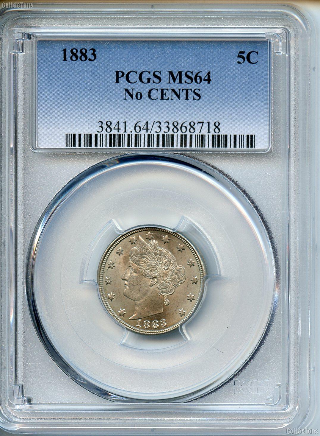 1883 Liberty Head V Nickel NO CENTS in PCGS MS 64