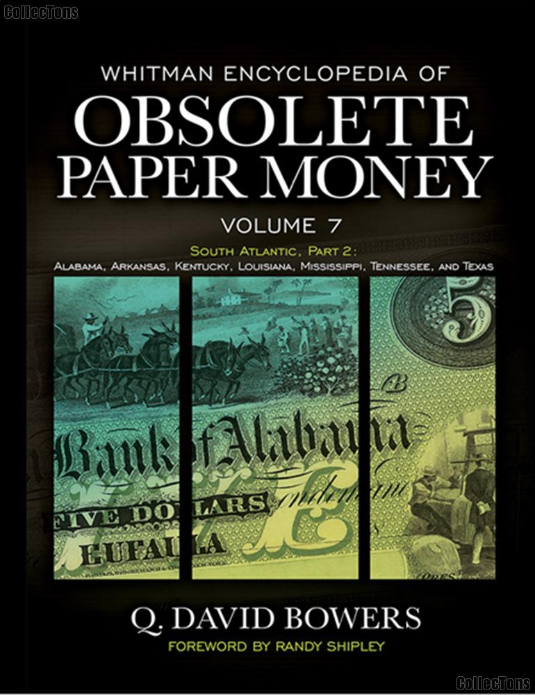 Whitman Encyclopedia of Obsolete Paper Money Volume 7 - Q. David Bowers