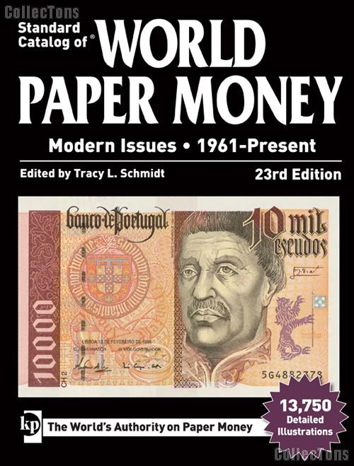 Krause Standard Catalog of World Paper Money Modern Issues 1961-Present, 23rd Edition