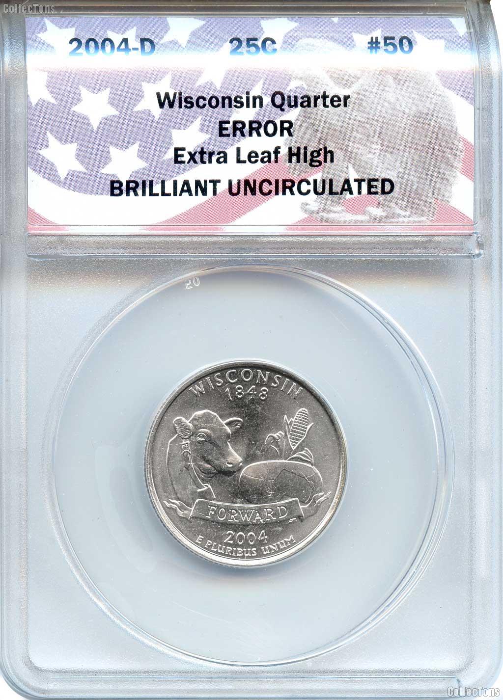 CollecTons Keepers #50: 2004-D Wisconsin Quarter, Extra Leaf High, Error Coin
