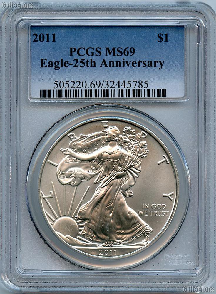 2011 25TH Anniversary American Silver Eagle Dollar in PCGS MS 69