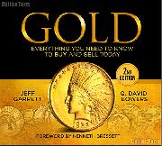 GOLD Everything You Need To Know To Buy And Sell Today 2nd Edition by Garrett & Bowers - Hard Cover