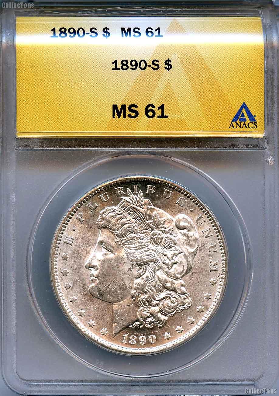 1890-S Morgan Silver Dollars in ANACS MS 61