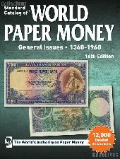 Krause Standard Catalog of World Paper Money General Issues 1368-1960 16th Edition - Cuhaj