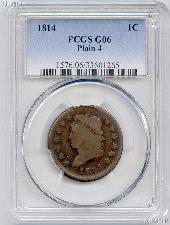 1814 Classic Head Plain 4 Large Cent in PCGS G 06