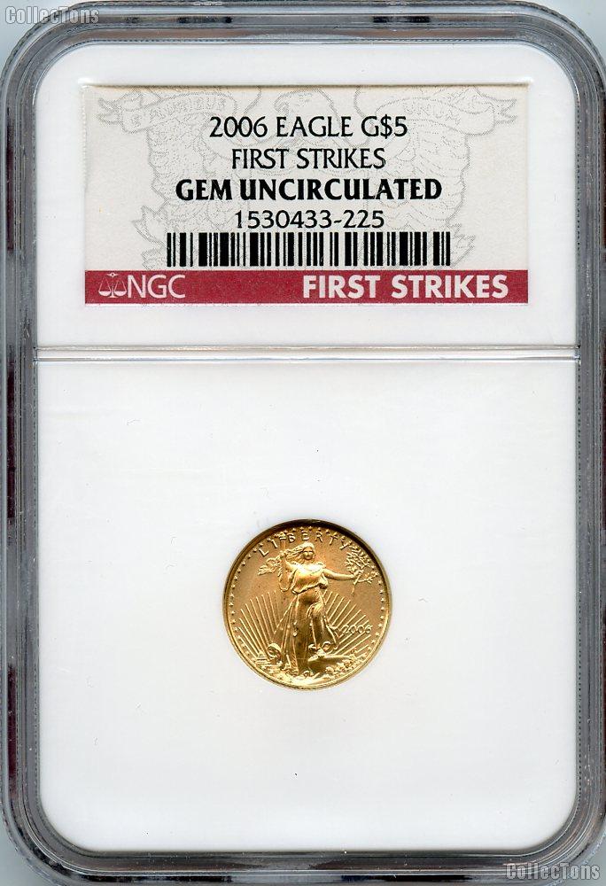 2006 $5 American Eagle Gold Coin 1/10th Oz in NGC Gem Uncirculated First Strike