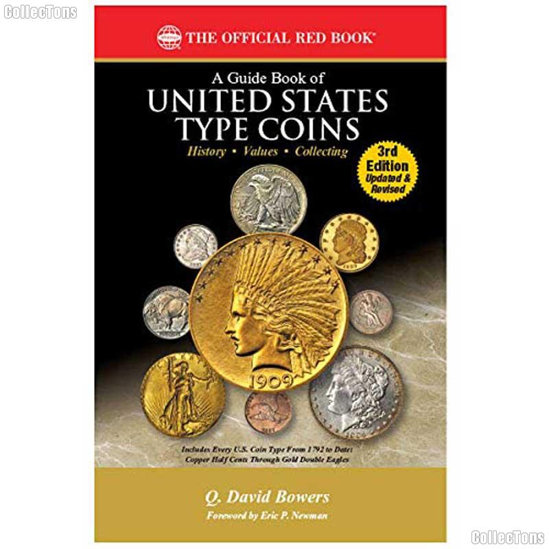 A Guide Book of United States Type Coins 3rd Ed (The Official Red Book) Paperback Q. David Bowers