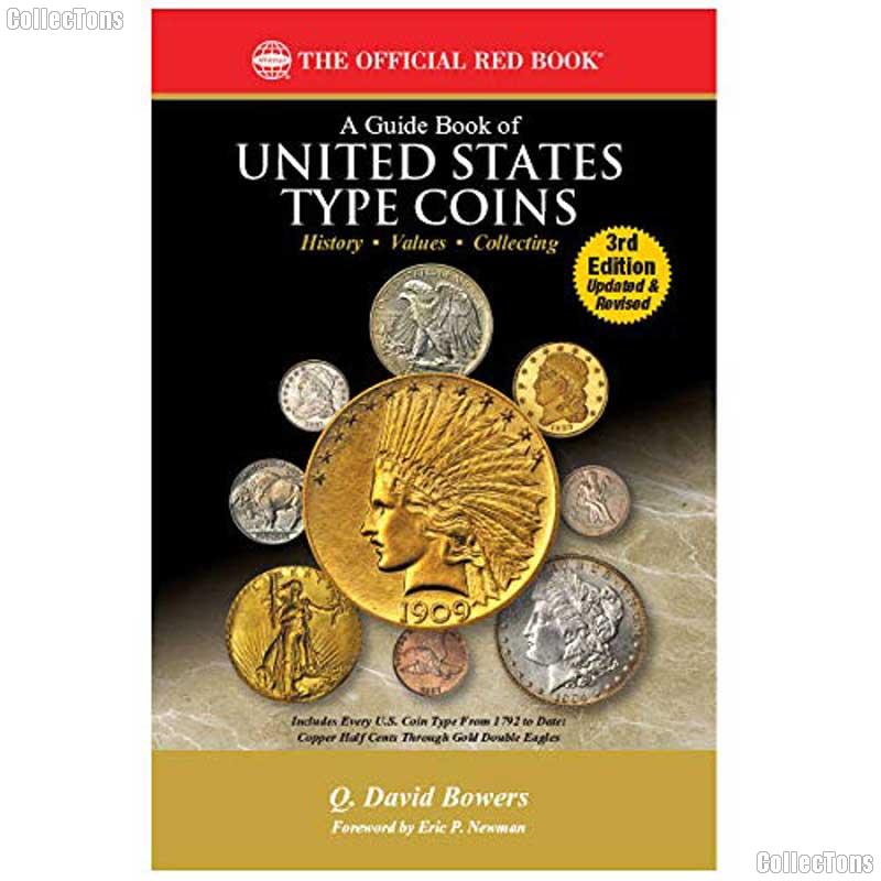 A Guide Book of United States Type Coins 3rd Ed (The Official Red Book) Paperback Q. David Bowers