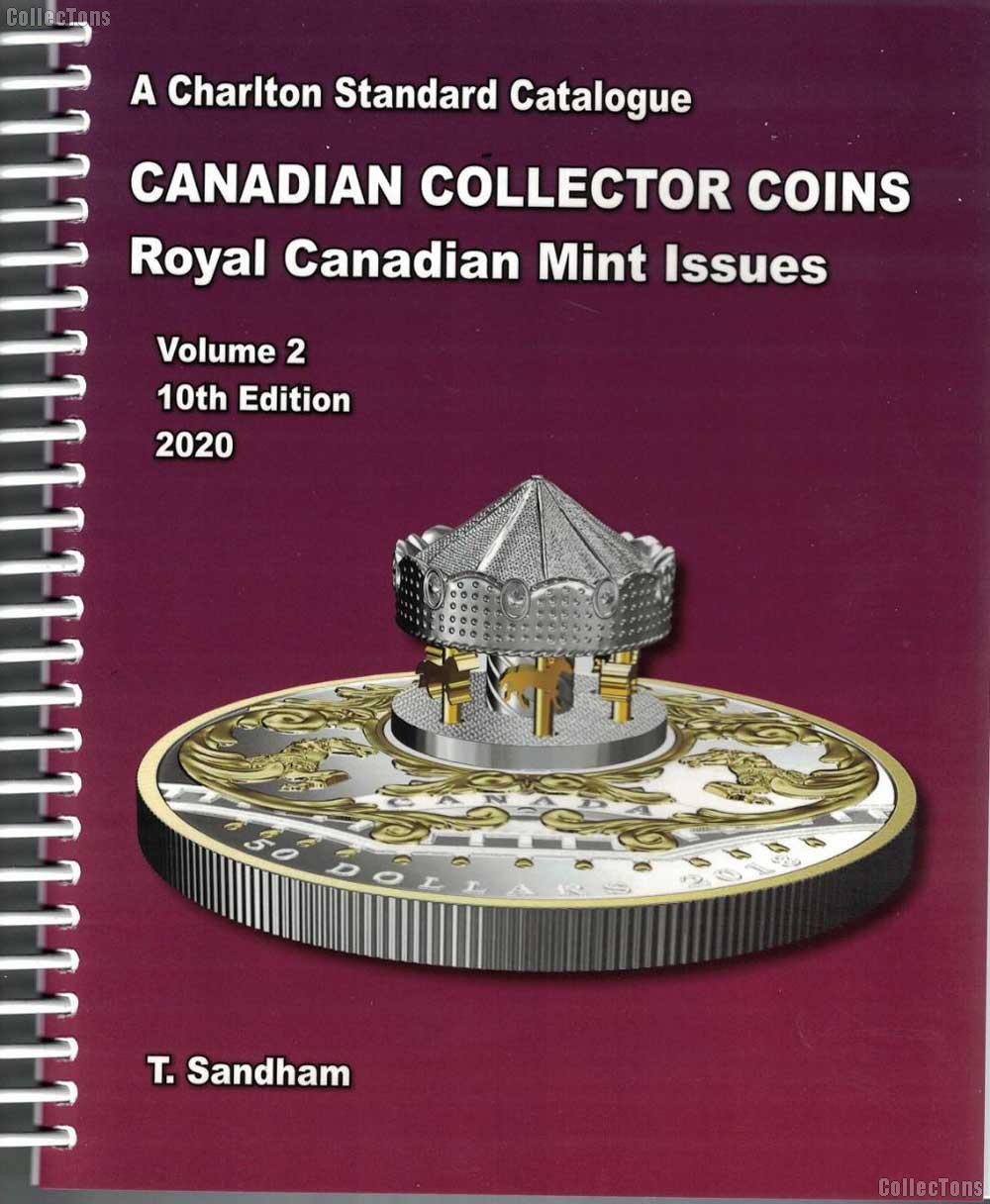 2020 Canada Charlton Standard Catalogue Canadian Collector Coins RCM Mint Issues Vol. 2 10th Ed