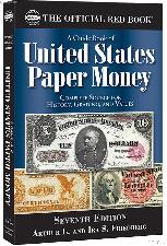 The Official Red Book: A Guide Book of United States Paper Money 7th Edition - Friedberg