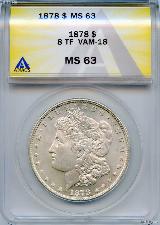 1878 8TF Morgan Silver Dollar in ANACS MS 63 Doubled Date VAM 18