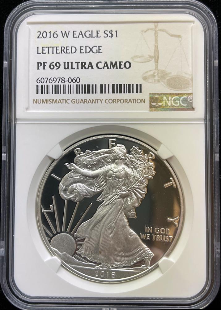 2016-W American Silver Eagle Dollar PROOF in NGC PF 69 ULTRA CAMEO Lettered Edge