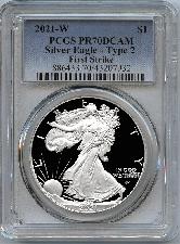 2021-W American Silver Eagle Dollar Type 2 PROOF in PCGS First Strike PR 70 DCAM