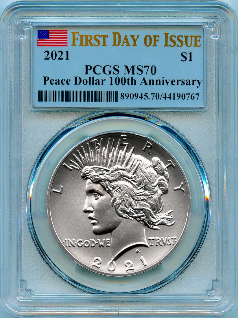 2021 Peace Silver Dollar in PCGS MS 70 First Day of Issue