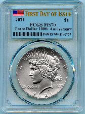 2021 Peace Silver Dollar in PCGS MS 70 First Day of Issue