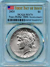 2021 Peace Silver Dollar in PCGS MS 70 First Day of Issue