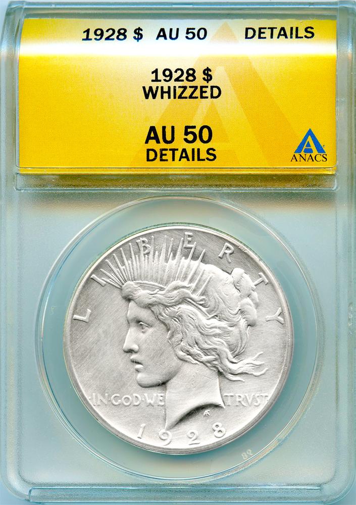 1928 Peace Silver Dollar KEY DATE in ANACS AU 50 Details Whizzed