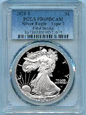2021-S American Silver Eagle Dollar Type 2 PROOF in PCGS First Strike PR 69 DCAM