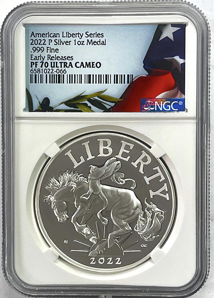 2022-P American Liberty Series 1 Oz. Proof Silver Medal NGC Early Release PF 70 ULTRA CAMEO