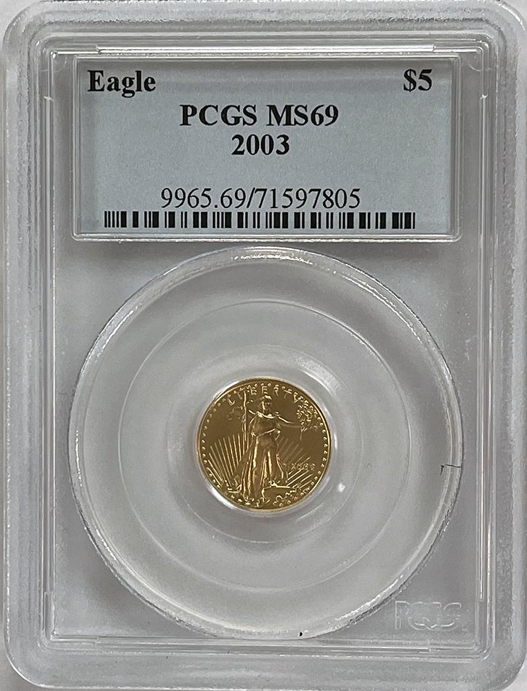 2003 Gold $5 American Eagle 1/10th Ounce Certified PCGS MS 69