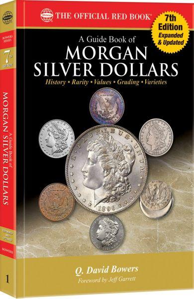 Red Book of Morgan Silver Dollars 7th Edition - Bowers