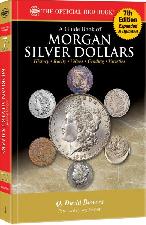 Red Book of Morgan Silver Dollars 7th Edition - Bowers